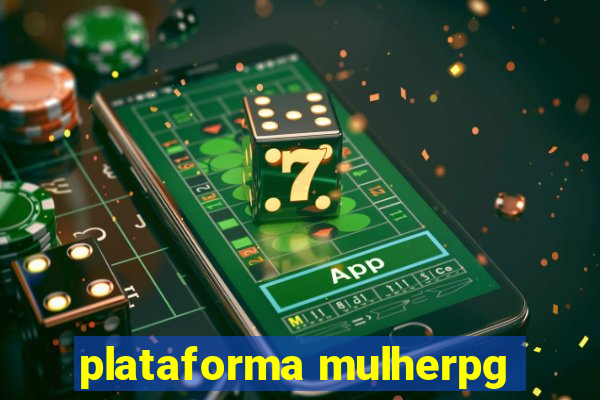 plataforma mulherpg